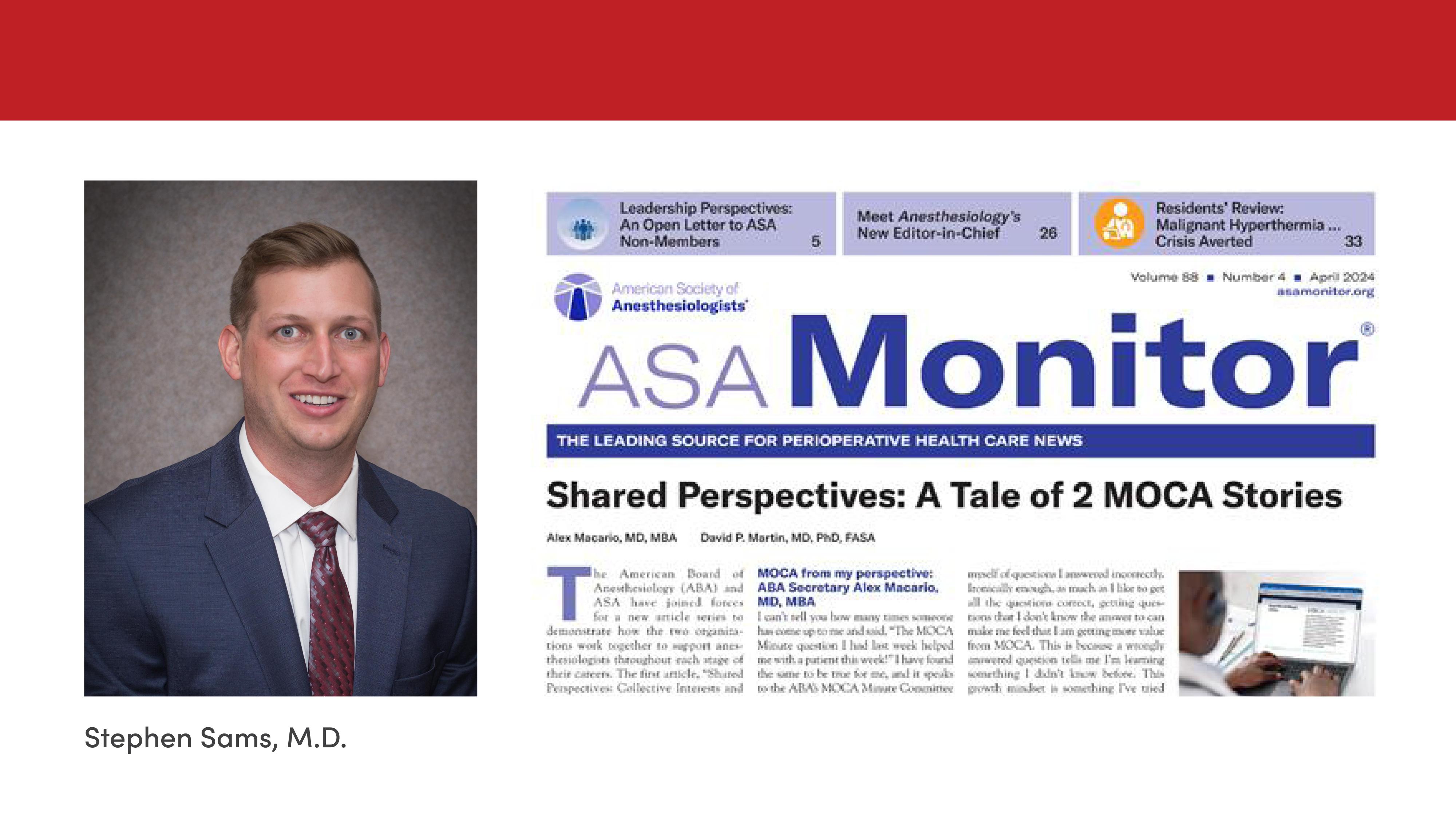 A portrait of Dr. Sams with the April cover of ASA monitor