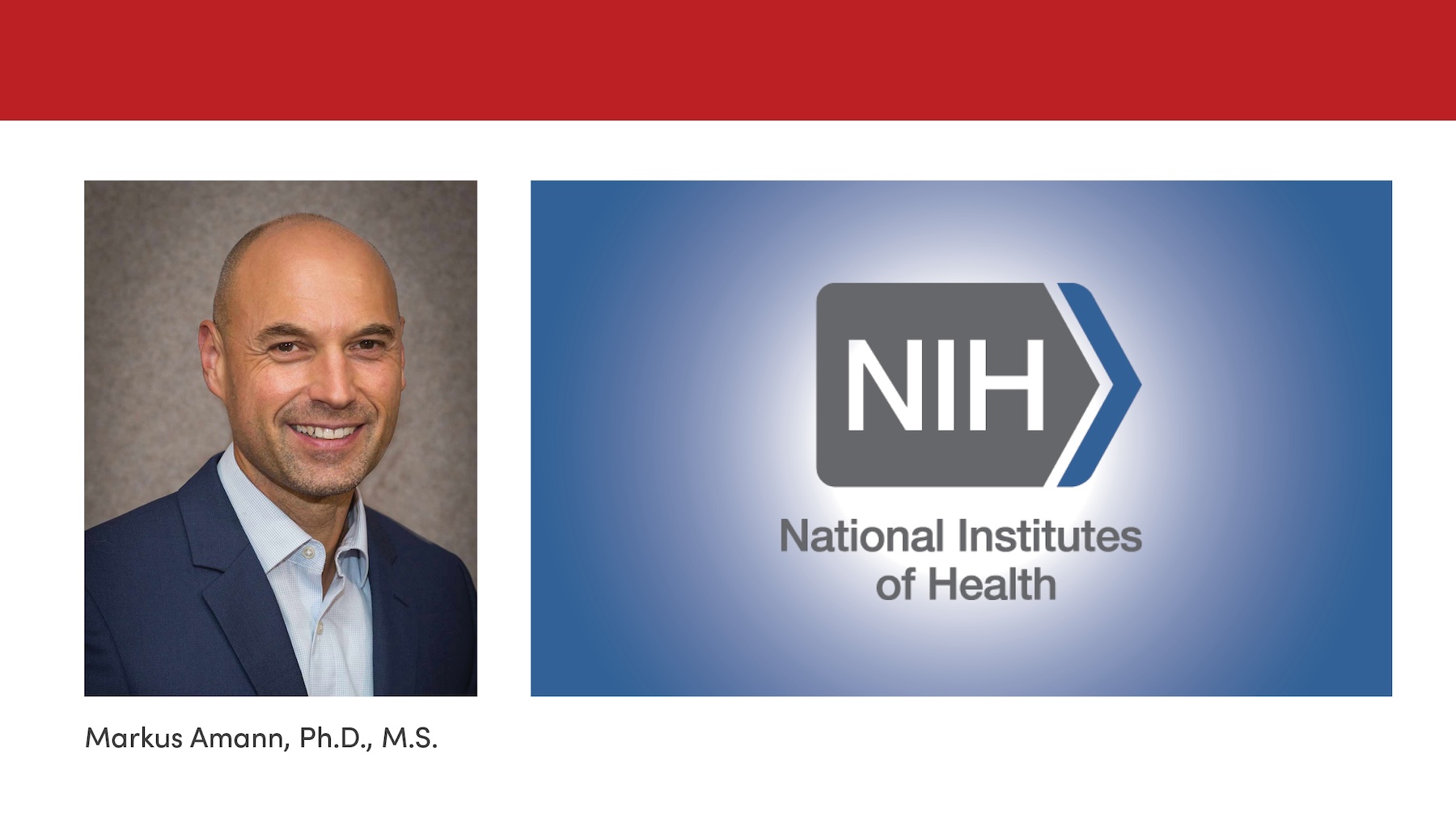 A portrait of Markus Amann next to the National Institute of Health logo.