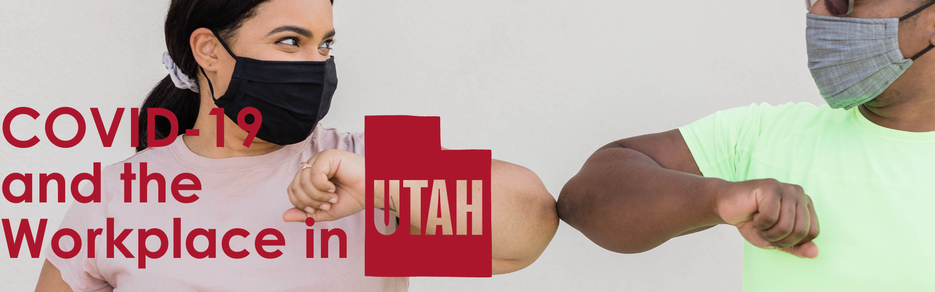 COVID-19 and the workplace in Utah