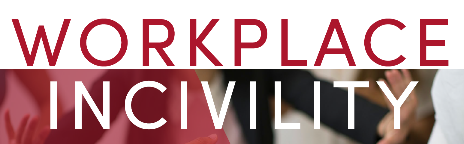 workplace incivility