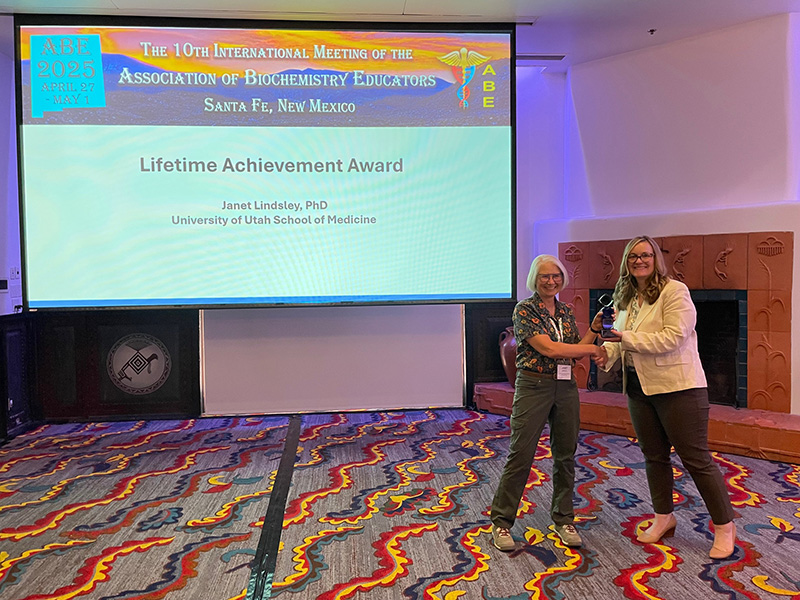 The Association of Biochemistry Educators (aka ABE) held it's 10th annual international meeting in Sante Fe, New Mexico, April 27 - May 1, 2025. Biochemistry Professor, Janet Lindsley, was awarded the 'Lifetime Achievement Award,' created to honor outstanding educators in the field and their lifelong contributions. The Association of Biochemistry Educators (aka ABE) held it's 10th annual international meeting in Sante Fe, New Mexico, April 27 - May 1, 2025. Biochemistry Professor, Janet Lindsley, was awarded the 'Lifetime Achievement Award,' created to honor outstanding educators in the field and their lifelong contributions.