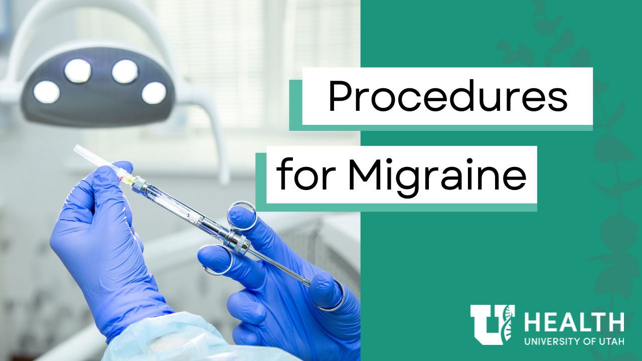 Procedures for Migraine Thumbnail