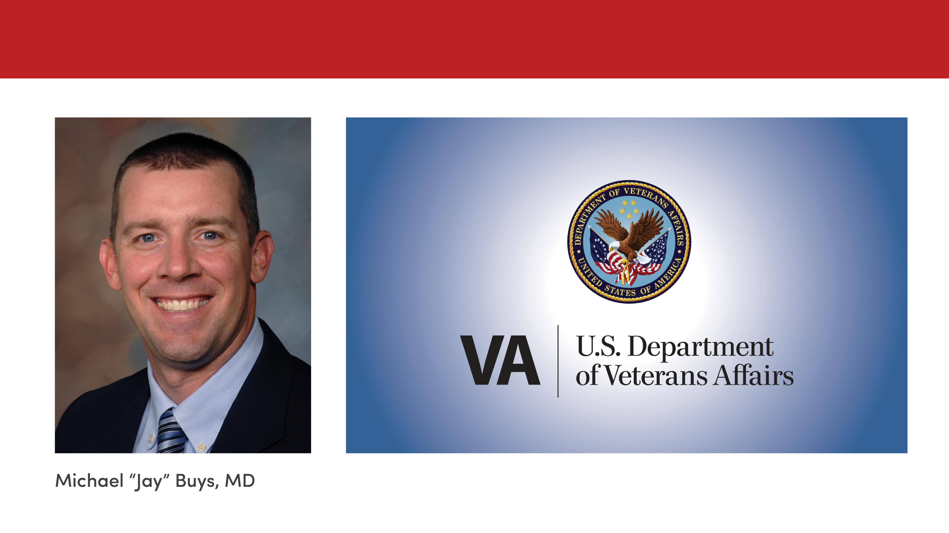 A portrait of Jay Buys next to the U.S. Department of Veterans Affairs logo.
