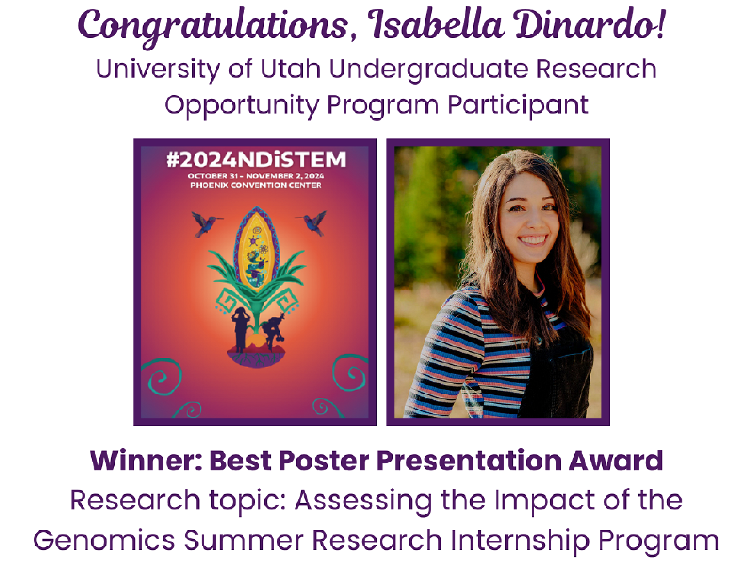 Isabella Dinardo Receiving Best Poster Presentation Award at SACNAS 2024